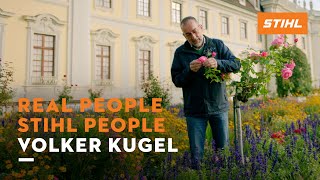 Volker Kugel - Director Blühendes Barock | Real People, STIHL People​