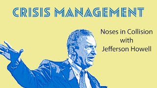 S1 E5: Crisis Management: Noses in Collision with Jefferson Howell