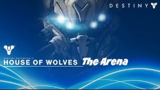 Destiny House Of Wolves The Arena Bungie Livestream