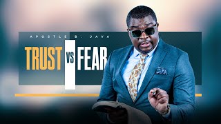 SUNDAY (AFTERNOON) SERVICE: TRUST VS FEAR