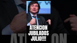 Julio con AUMENTO RETROACTIVO y NUEVO BONO para Jubilados ¿CUANTO COBRO?