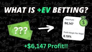 What is +EV betting?! | It's VERY Profitable ($6k YTD Profit)!!