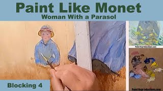 Paint Like Monet: Woman with a Parasol Blocking 4