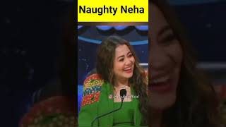 Naughty Neha 🤣🤣