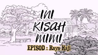 Ini Kisah Mimi - Raya Haji [Animasi 2D]