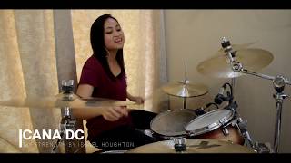 Israel Houghton - My Strength - Drum Cover