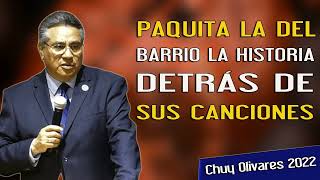 Chuy Olivares 2023 Ultimas Predicas - Paquita La Del Barrio La Historia Detrás De Sus Canciones