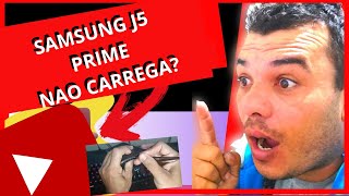 SAMSUNG J5 Prime NÃO CARREGA MAIS (SOLUÇÃO)