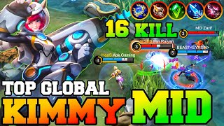 No Death Mid Lane Kimmy With 16 Kills !! Kimmy Best Build 2023 Gameplay Guide MLBB Top Global