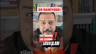 TÜRK TARİHİNDE SON SAVUNMA SAVAŞLARI #shorts #tarih #kpsstarih #ykstarih #yks2024 #tyttarih #ayt