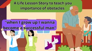 Life lesson and successful story for kids | Despite all the dangers