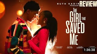 THE GIRL WHO SAVED ME REVIEW (LATEST NOLLYWOOD MOVIE REVIEW STARRING ANNABEL APARA, KELVIN EZIKE)