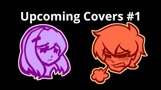 Upcoming Covers Teasers #1