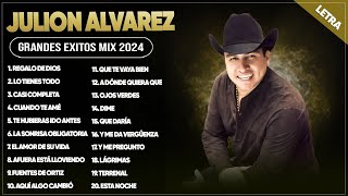 JULIÓN ÁLVAREZ 2024 (LETRA) ~ GRANDES ÉXITOS MIX 2024 ~ ÁLBUM COMPLETO MAS POPULAR 2024