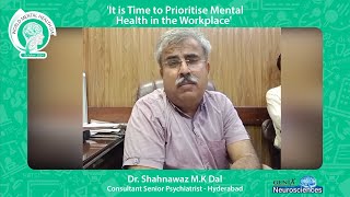 Dr. Shahnawaz M.K Dal | World Mental Health Day 2024!