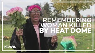 Mother of Portland woman who died in 2021 heatwave returns to honor her memory