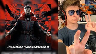 Doctor Strange in the Multiverse of Wasted Potential? Ethan's Motion Picture Show Episode #6