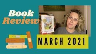 Current Favorite Books || What We're Reading March 2021 || Homeschool Show & Tell