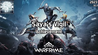 Warframe | Steam/In-Game Achievement, Saya's Vigil