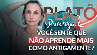 Psicóloga que "não consegue" evoluir e aprender como antigamente | Platô de Carreira