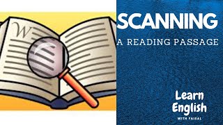 scanning reading technique/Scanning a Reading Passage/Scanning/Reading Strategies/IELTS reading