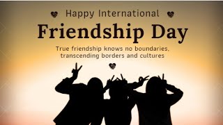 International friendship day l 30 July .