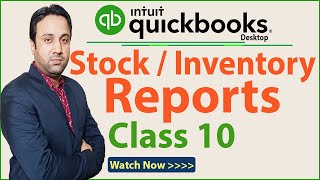 QuickBooks Desktop Inventory Report/Stock Report