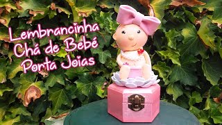 Lembrancinha Chá de Bebé - Porta Joias