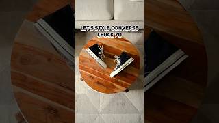 How To Style Converse Chuck 70 - Outfit Idea