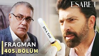 Esaret 405. Bölüm Fragmanı «Sahra Sizin Kızınız Orhun Bey» Redemption Episode 405 Promo