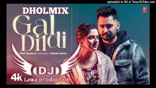 Gal Dil Di Dhol Remix Rajdeep Mangat fl Lahoria Production Latest Punjabi Songs 2023