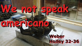 Weber 32 36 built by Holley. American 80's carb for Chrysler K cars