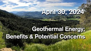 Geothermal Energy; Benefits & Potential Concerns