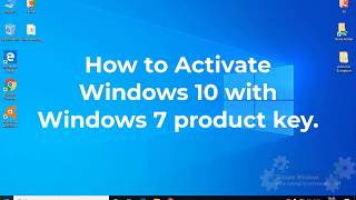 How to activate Windows 10 using Widnows 7 product key.