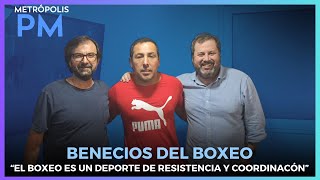 El boxeo es un deporte de resistencia y coordinación #MétropolisPM