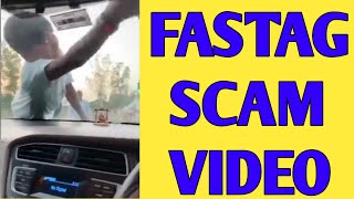 Fastag Fraud Video & Fastrack viral video social media, Fastag scan video,