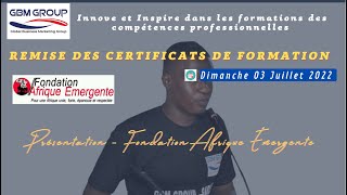 La Grande vision de la Fondation Afrique Émergente, Présentée par Coach Bhoye Ça Va Aller.