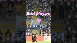 BEST RATED PLAYERS IN EA FC 24 #eafc24 #trendingshorts #viral #easportsfifa #ulitmateteam