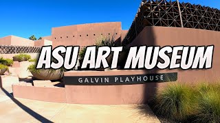 ASU Art Museum | Tempe Arizona