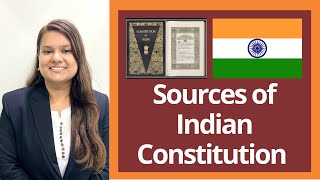 Sources of Indian Constitution | भारतीय संविधान के स्त्रोत