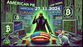 American Cake • 27.11.2024 • Обзор торгового дня EUR/USD & GOLD • LiT | LiAHiM TRADiNG