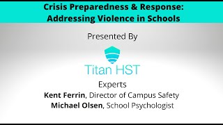 Webinar: Crisis Preparedness and Response Addressing Violence In Schools