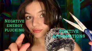 ASMR | Negative Energy Pulling and Plucking (Fast & Aggressive) Fluffy Mic, Positive Affirmations