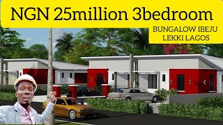 NGN 25million PEAK BUNGALOW | House For Sale | Ibeju Lekki Lagos HOUSE FOR SALE