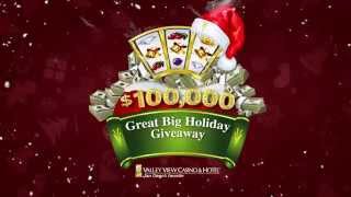 Valley View Casino & Hotel Great Big Holiday Giveaway 2015