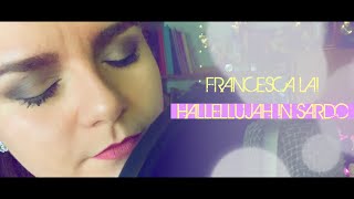 Francesca Lai - Hallelujah (IN SARDO)