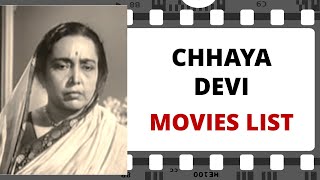 CHHAYA DEVI Movies List | छाया देवी मूवीज लिस्ट