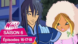 Winx Club - Saison 6 Épisodes 16-17-18 [ÉPISODES COMPLETS]