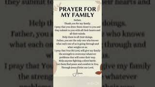 Prayer for my family.