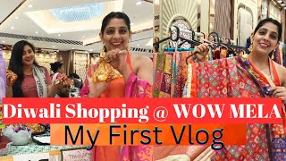 Diwali Shopping @ Wow Mela Exibition #diwalishopping #wowmela